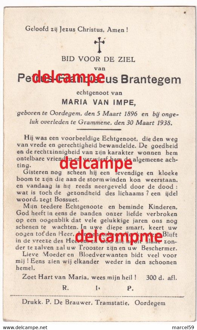 Doodsprentje Petrus Brantegem Oordegem 1896 Oudstrijder 1914 1918 Verongelukt Te Grammene Maart 1938 Van Impe Deinze - Devotion Images