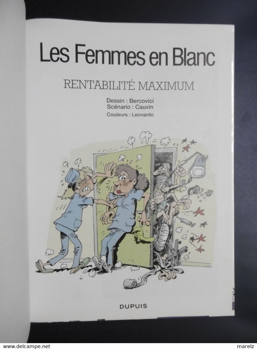 Livre BD Série LES FEMMES EN BLANC N° 31 : RENTABILITE MAXIMUM Par BERCOVICI & CAUVIN Aux éditions DUPUIS - Femmes En Blanc, Les