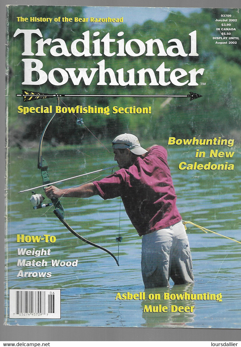 TRADITIONAL BOWHUNTER Spécial Far North Section Juin Juillet 2002 ARC CHASSE Voir Sommaire - Sport