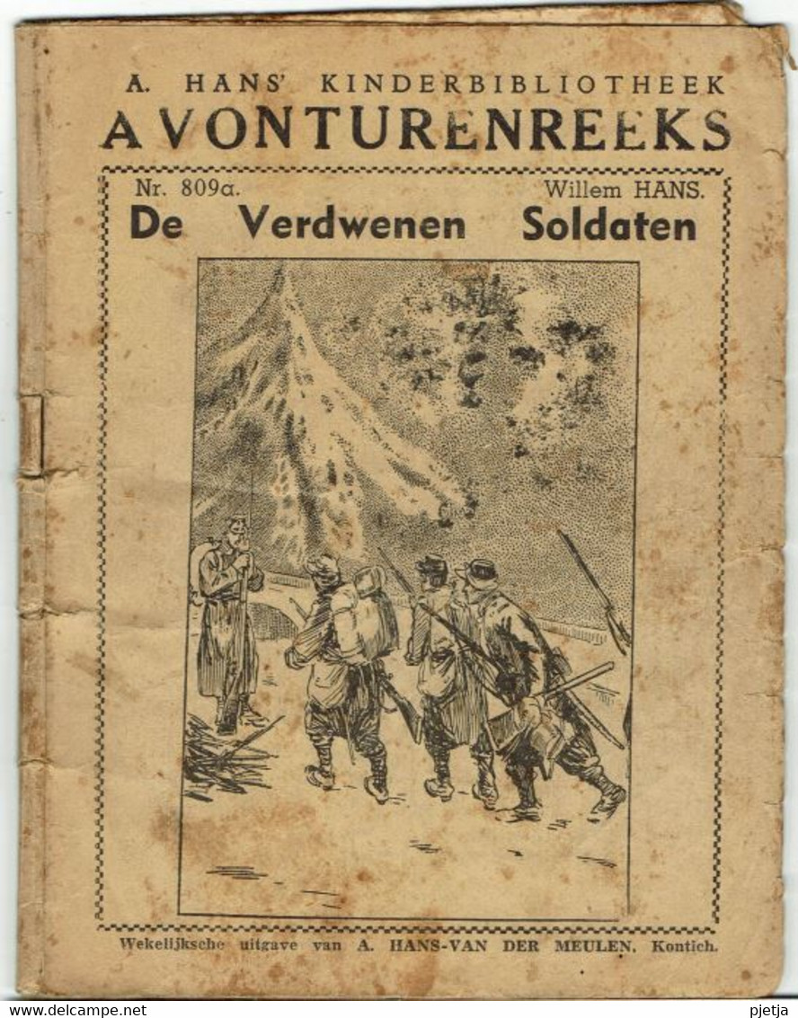 A. Hans Kinderbibliotheek Avonturenreeks 809a De Verdwenen Soldaten - Jeugd