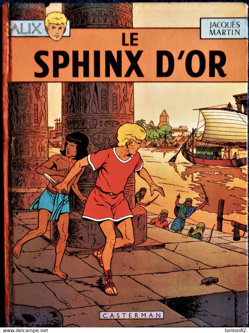 Jacques Martin - ALIX -  Le SPHINX D'Or - Casterman - ( 1974 ) . - Alix