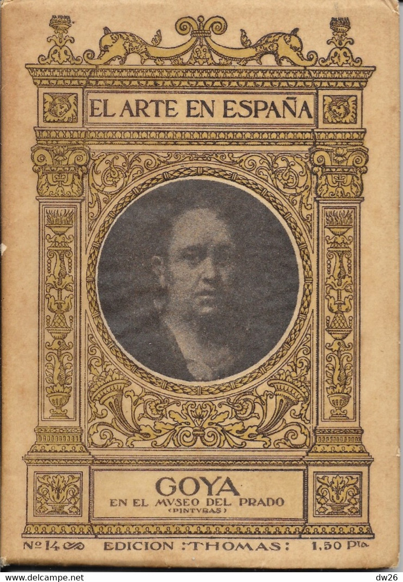 Livre D'Art Broché: El Arte En España, Goya En El Museo Del Pardo - Edition Thomas N° 14 - Kultur