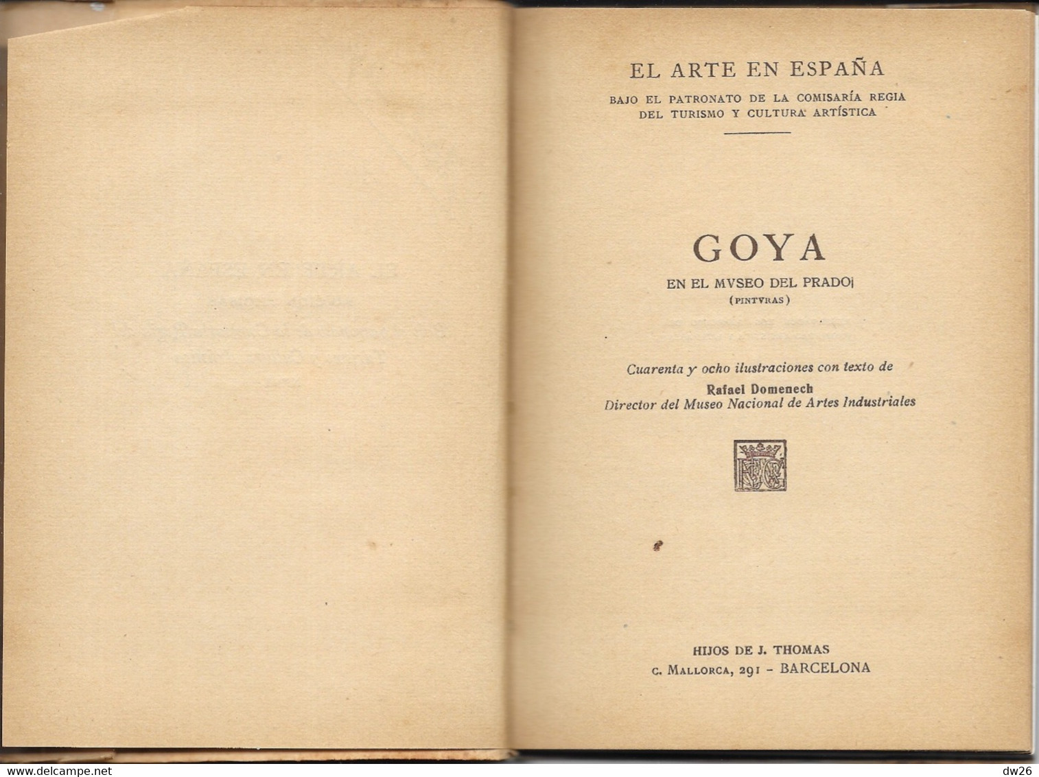 Livre D'Art Broché: El Arte En España, Goya En El Museo Del Pardo - Edition Thomas N° 14 - Cultura