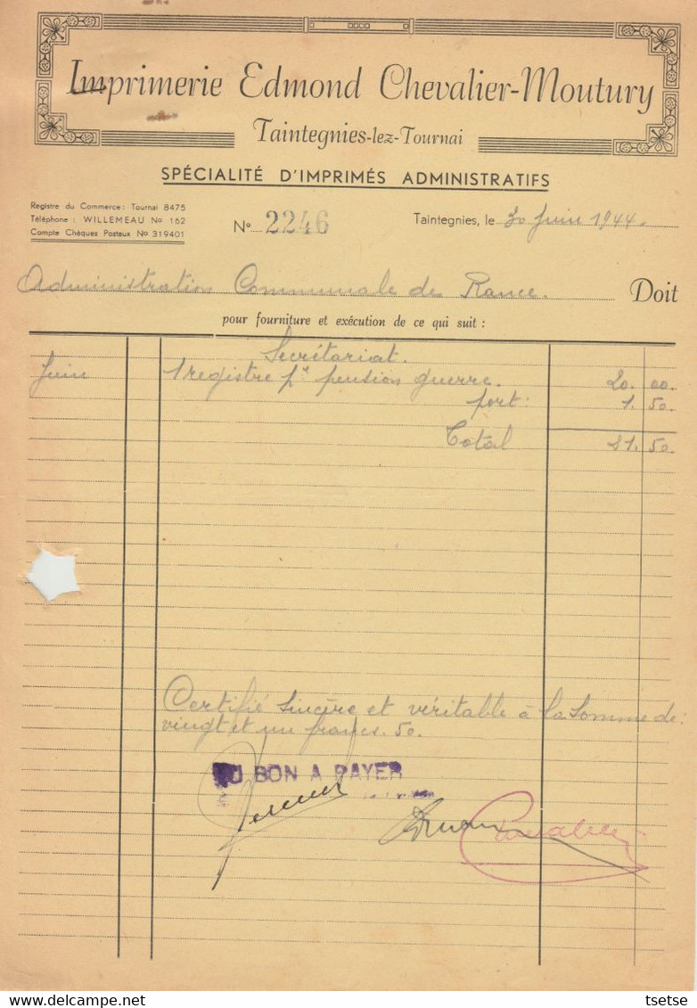 Facture - Edmond Chevalier-Moutury - Imprimés Administratifs - Taintegnies-lez-Tournai - 1944 ( 20 ) - Ambachten