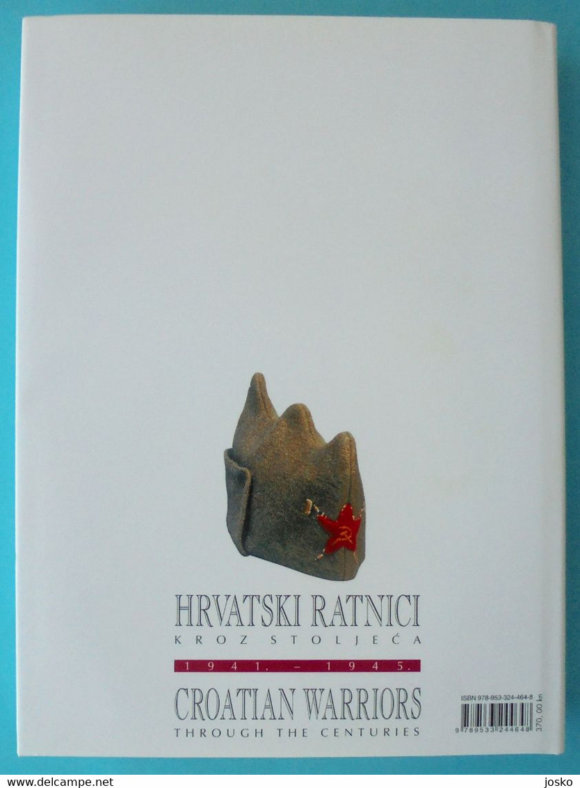 WW2 YUGOSLAVIA PARTISANS - Weapons, Symbols, Equipment .... Croatia large book * Yougoslavie Jugoslavia Slovenia Serbia