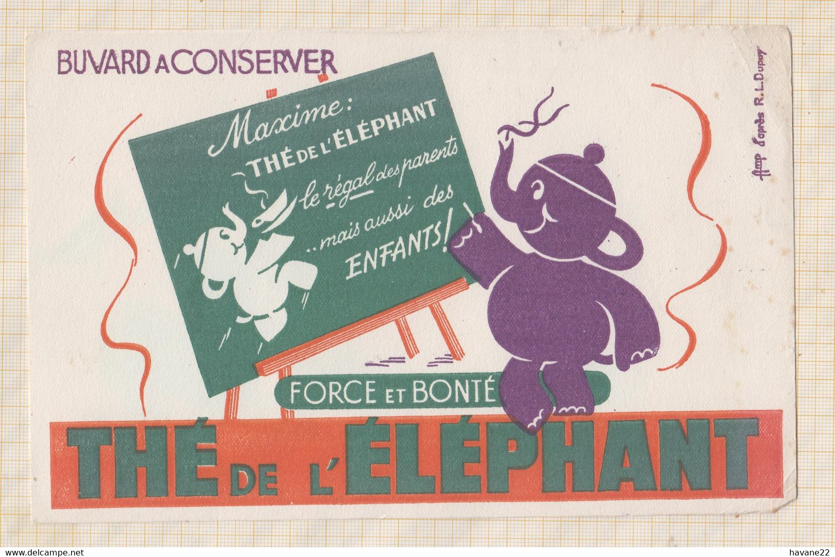 21/15 Buvard THE DE L'ELEPHANT DUPUY ILLUSTRATEUR - Café & Thé