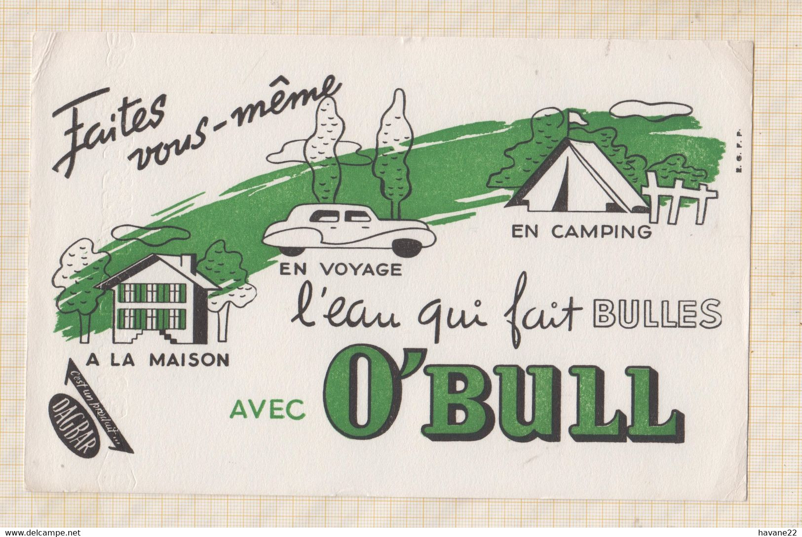 21/18 Buvard Boisson O'Bull Camping Maison Voyage Automobile Eau - Limonades