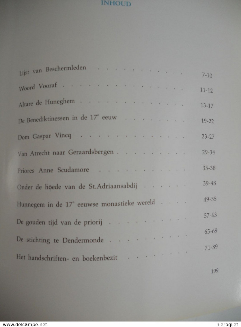 Geraardsbergen DE PRIORIJ HUNNEGEM door Anselm Hoste Dender kerk klooster abdij zusters benedictinessen van Arras