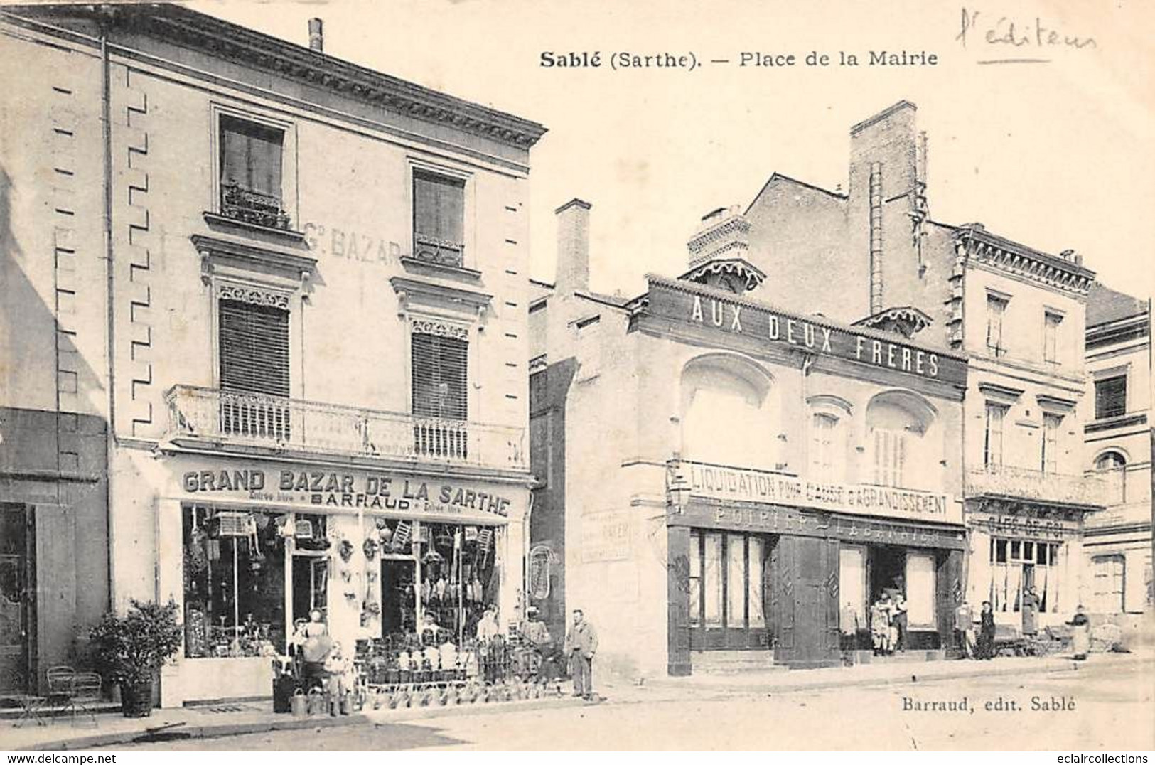 Sablé Sur Sarthe       72          Magasin Grand Bazar De La Sarthe  Barraud  Editeur De La Carte Postale . (voir Scan) - Sable Sur Sarthe