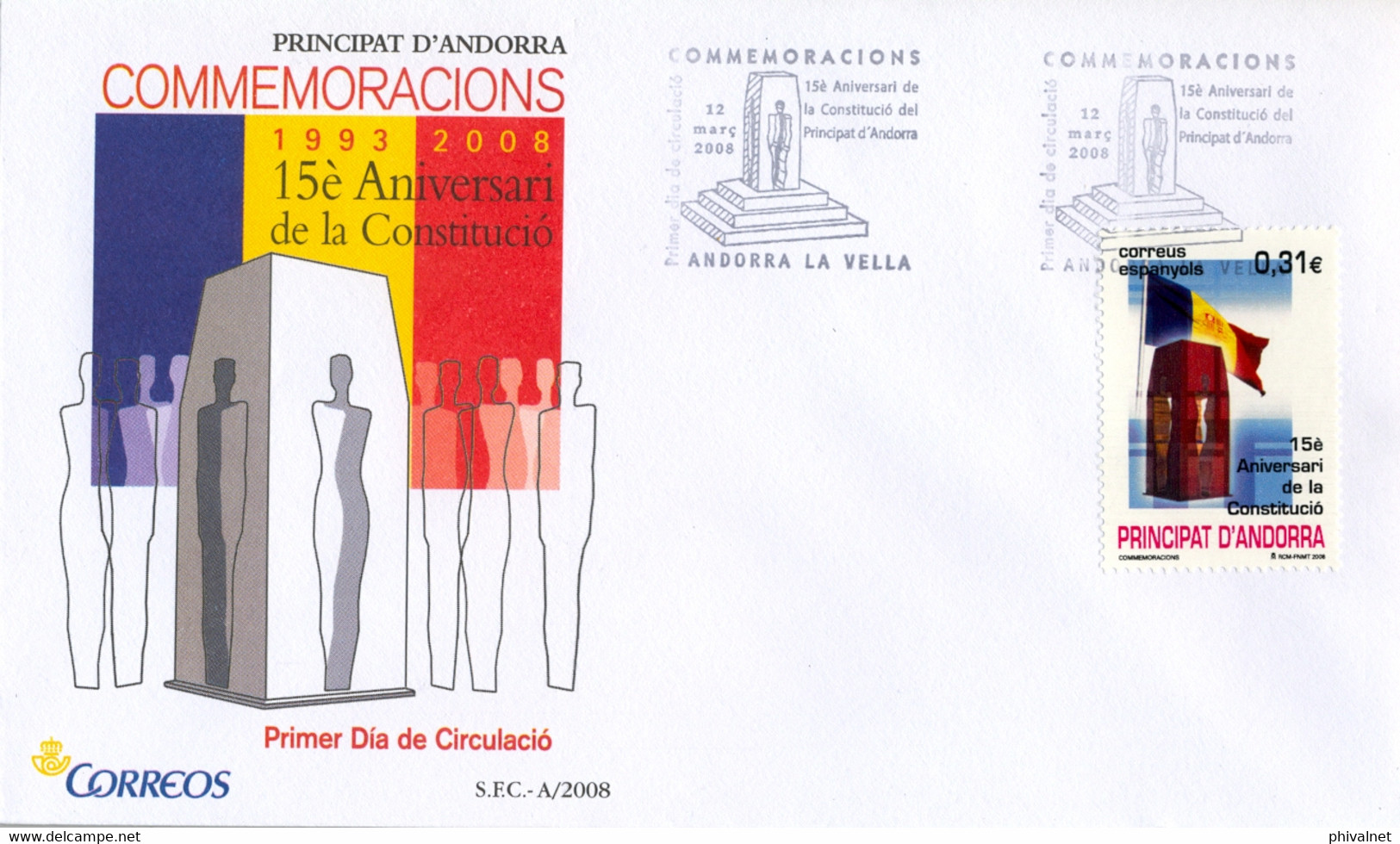 2008 , ANDORRA  - CORREO ESPAÑOL , ED. 354 , 15º ANIV. DE LA CONSTITUCIÓN - Autres & Non Classés