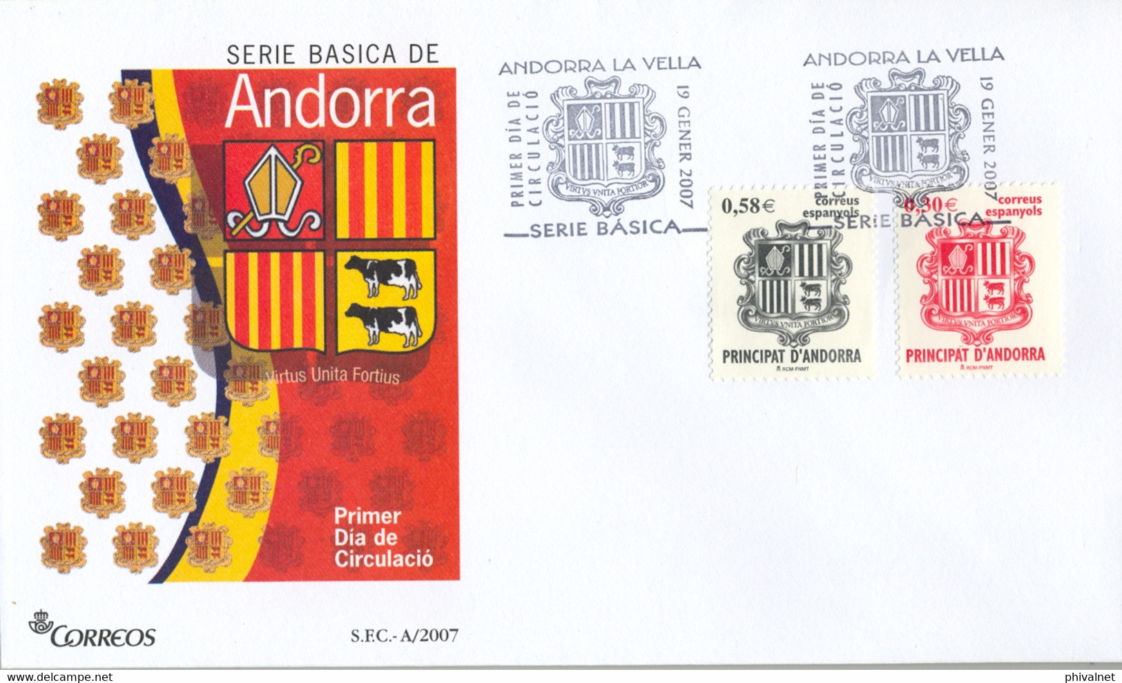 2007 , ANDORRA  - CORREO ESPAÑOL , ED. 343 / 344 , SERIE BÁSICA , ESCUDO DE ANDORRA - Altri & Non Classificati