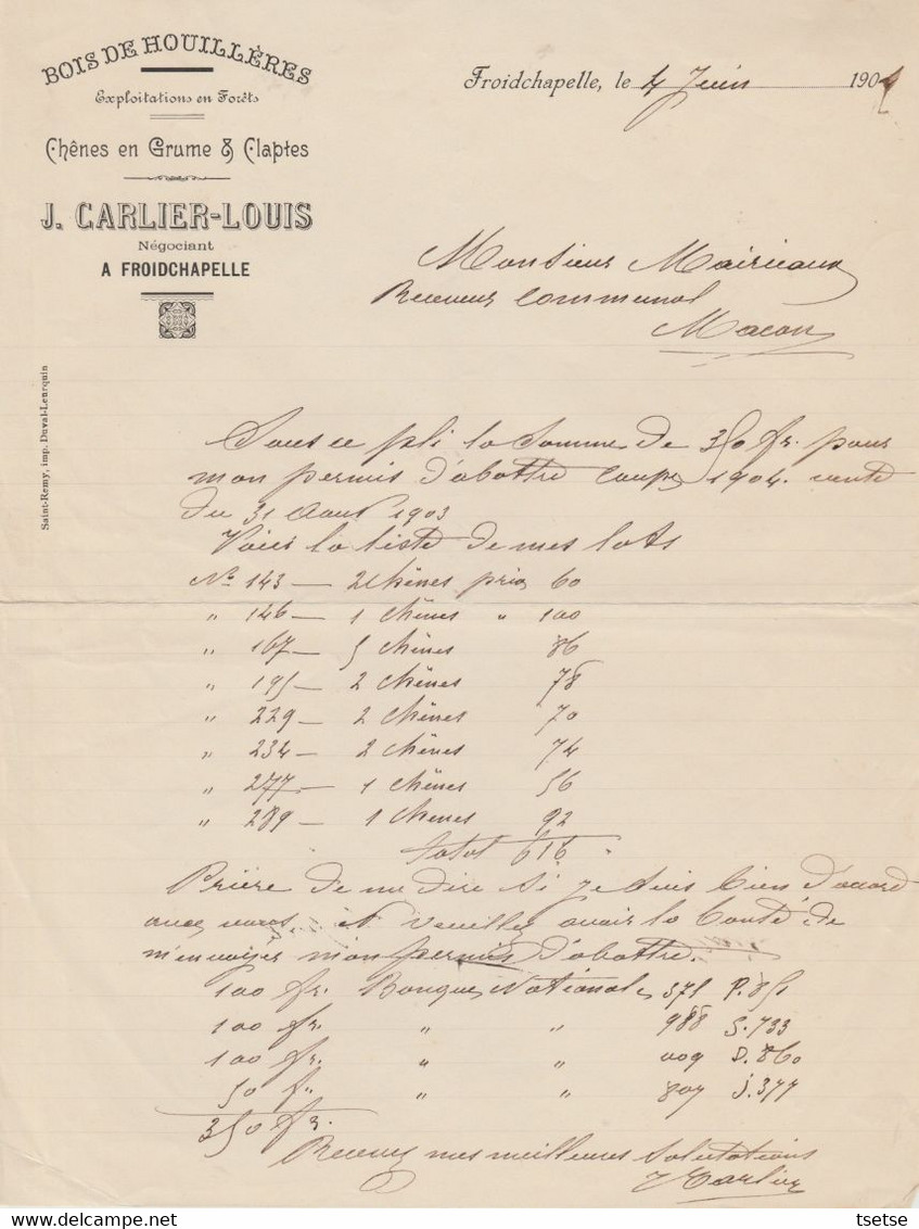 Facture - J. Charlier-Louis - Bois De Houillères - Froidchapelle- 1904 ( 35 ) - Straßenhandel Und Kleingewerbe