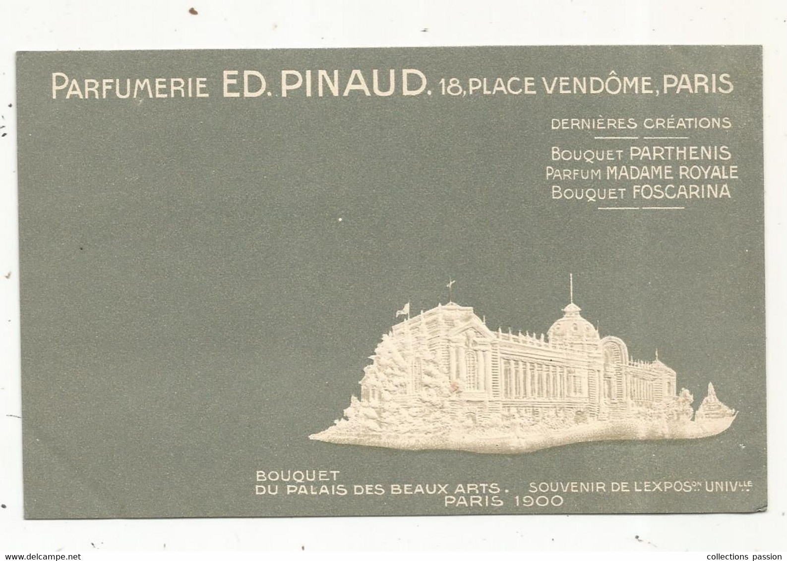 Cp , Publicité ,parfumerie Ed. PINAUD , Paris, Bouquet Du Pavillon Des BEAUX ARTS ,exposition Universelle ,Paris 1900 - Werbepostkarten