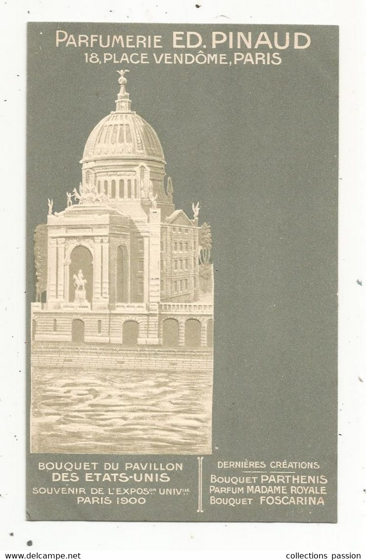 Cp , Publicité ,parfumerie Ed. PINAUD , Paris, Bouquet Du Pavillon Des Etats Unis ,exposition Universelle ,Paris 1900 - Advertising