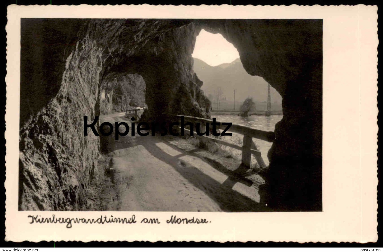 ALTE POSTKARTE KIENBERGWANDTUNNEL AM MONDSEE Tunnel Strasse Ansichtskarte Cpa Postcard AK - Mondsee