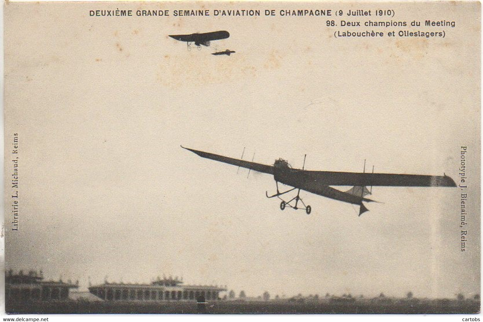 51 IIe Grande Semaine D'Aviation De Champagne 9 Juillet 1910 Deux Champions Du Meeting (labouchère Et Olleslegers) - Meetings