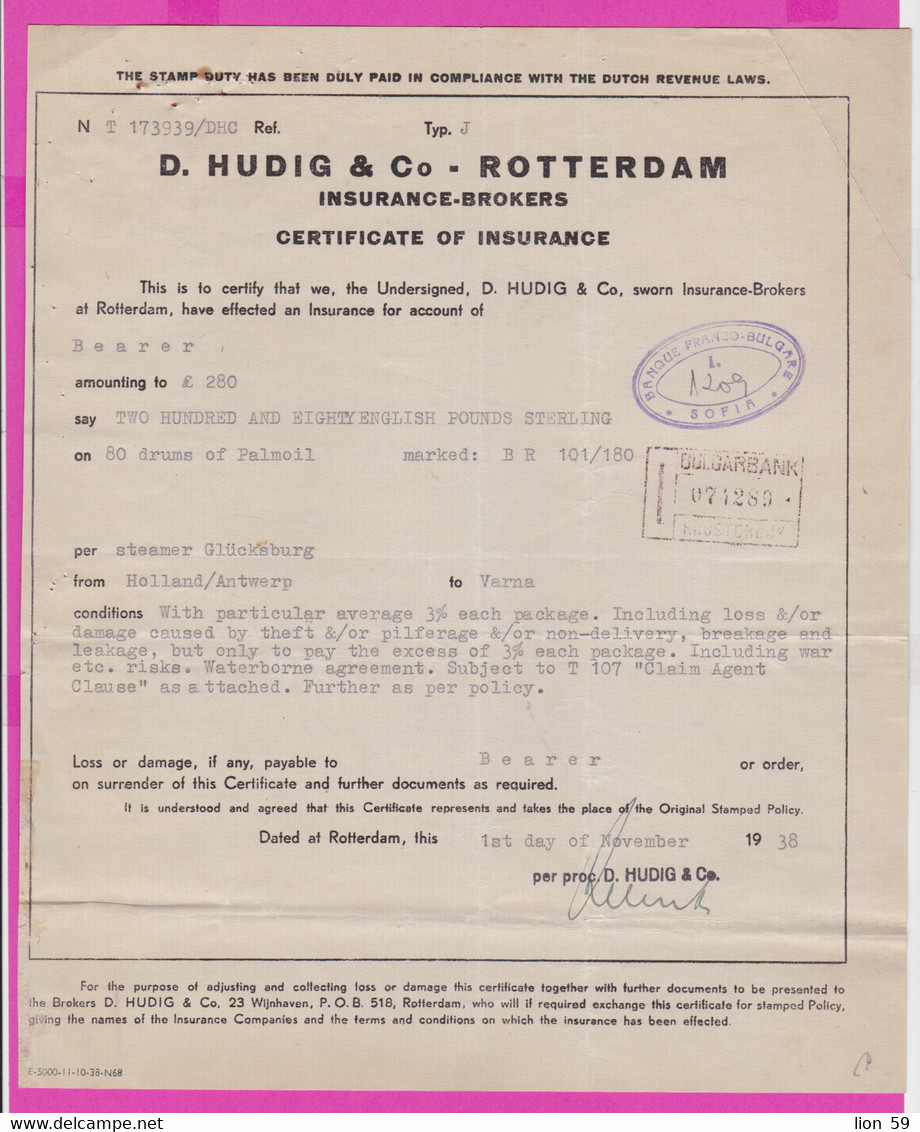 265207 / Netherlands 1938 D. Hudig & Co - Rotterdam , Insurance-brokers Certificate Of Insurance Banque Franco - Bulgare - Niederlande