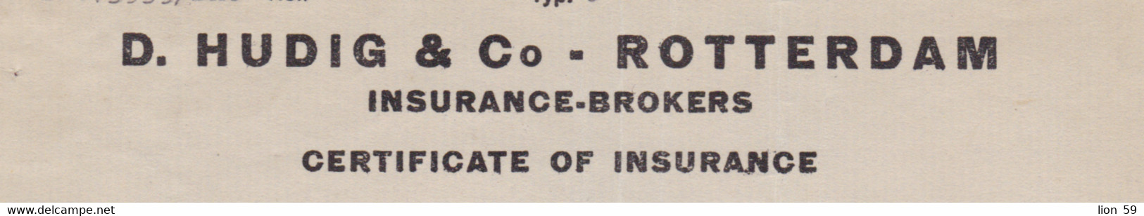 265207 / Netherlands 1938 D. Hudig & Co - Rotterdam , Insurance-brokers Certificate Of Insurance Banque Franco - Bulgare - Pays-Bas