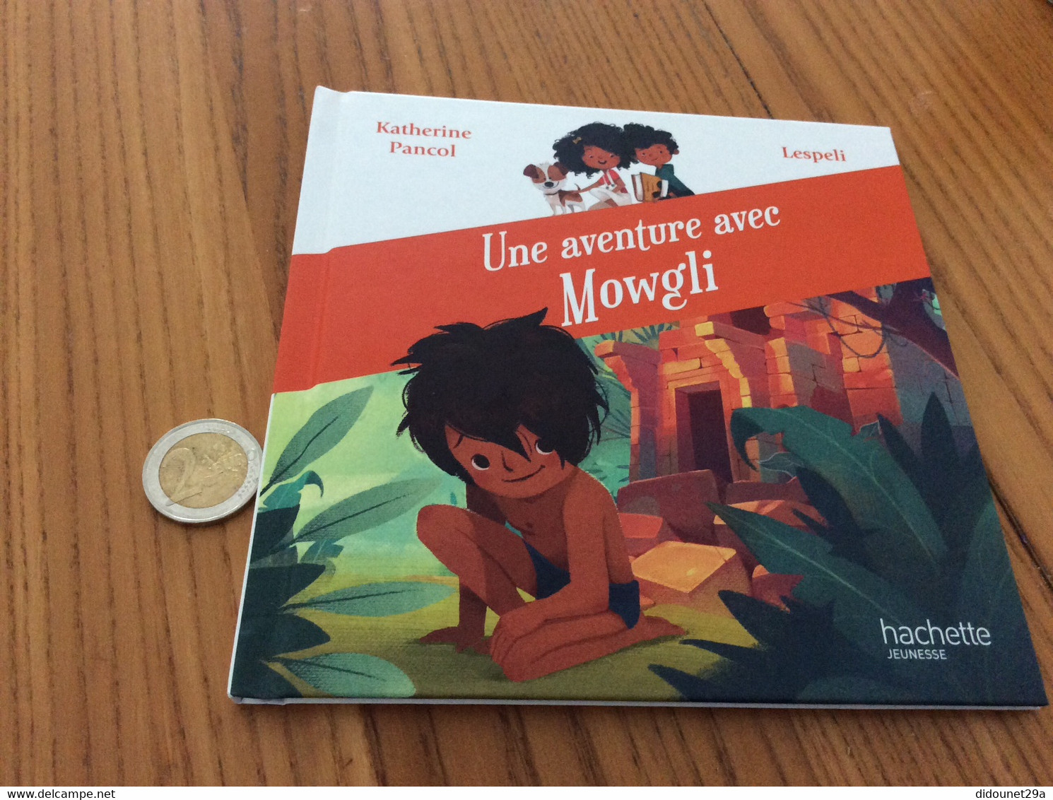 Livre Illustré 32 Pages "Une Aventure De Mowgli" - Hachette