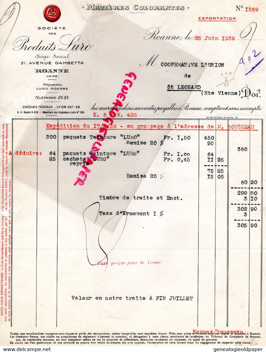 42- ROANNE- FACTURE SOCIETE PRODUITS LURO- MATIERES COLORANTES- 21 AVENUE GAMBETTA- 1939 - Straßenhandel Und Kleingewerbe