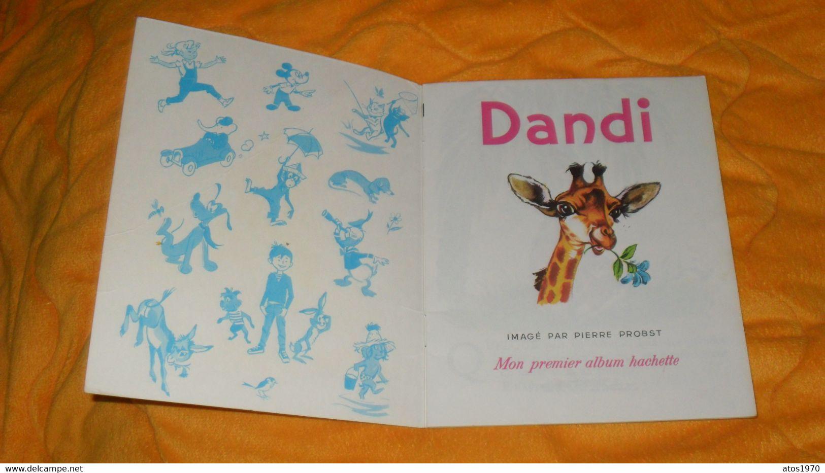 LIVRE ENFANT MON PREMIER ALBUM HACHETTE DANDI...ANNEE 1972... - Hachette