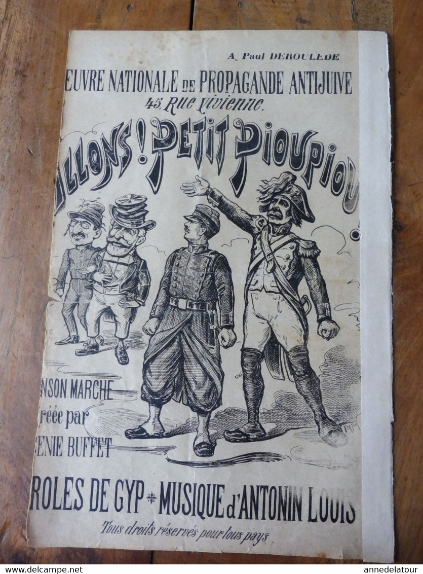 ALLONS ! PETIT PIOUPIOU ! à Paul Déroulède (chanson) Œuvre Nationale De Propagande Antijuive -Librairie Antisémite - Partitions Musicales Anciennes