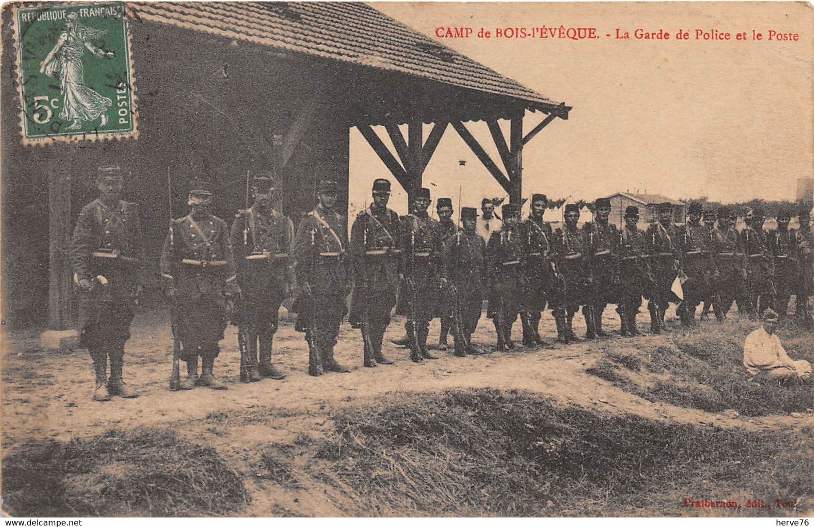 CAMP DE BOIS L'EVEQUE - La Garde De Police Et Le Poste - Other & Unclassified