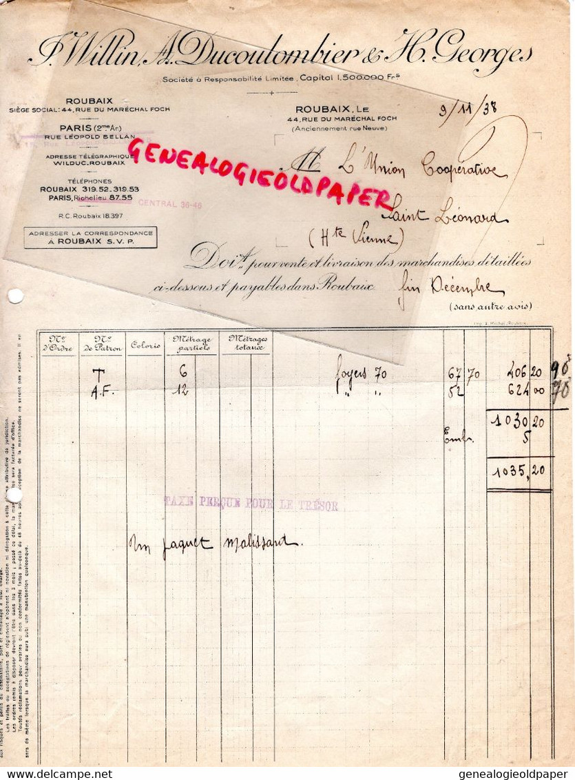 59- ROUBAIX- FACTURE WILLIN- DUCOULOMBIER & GEORGES-44 RUE MARECHAL FOCH- 1938 - Petits Métiers