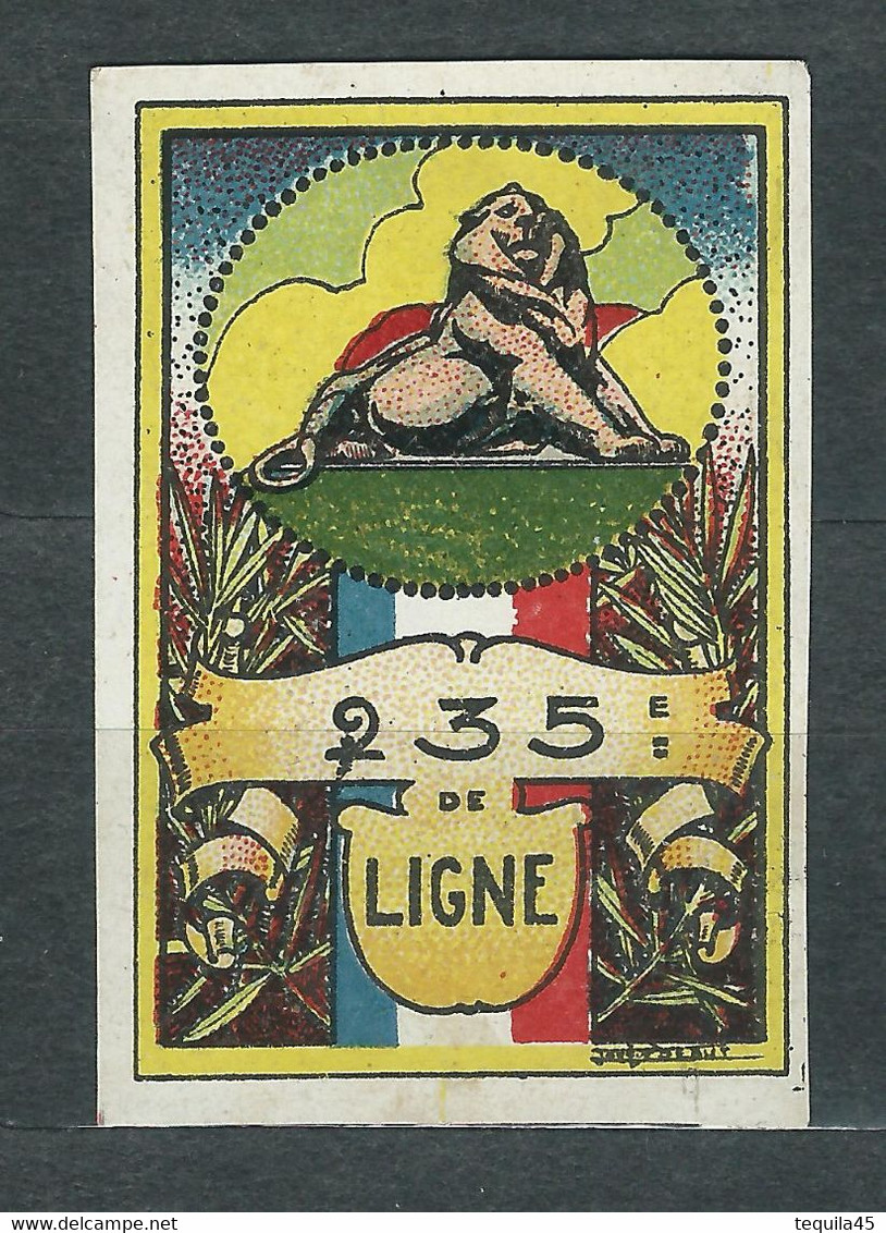 VIGNETTE DELANDRE FRANCE - 235 éme Regt Infanterie- WWI - WW1 Poster Stamp Cinderella 1914 1918 War - Rotes Kreuz