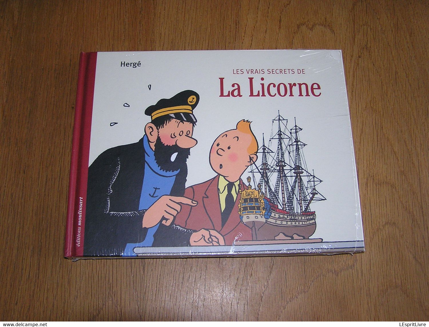 LES VRAIS SECRETS DE LA LICORNE Neuf Sous Cellophane Hergé Tintin Milou Haddock Dupont Dupond Tournesol Bateau Marine - Hergé