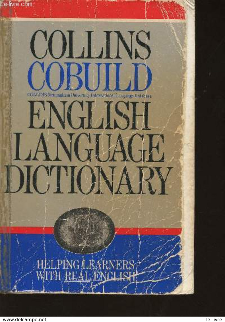 Collins Cobuild English Language Dictionary - Collectif - 1988 - Dictionnaires, Thésaurus