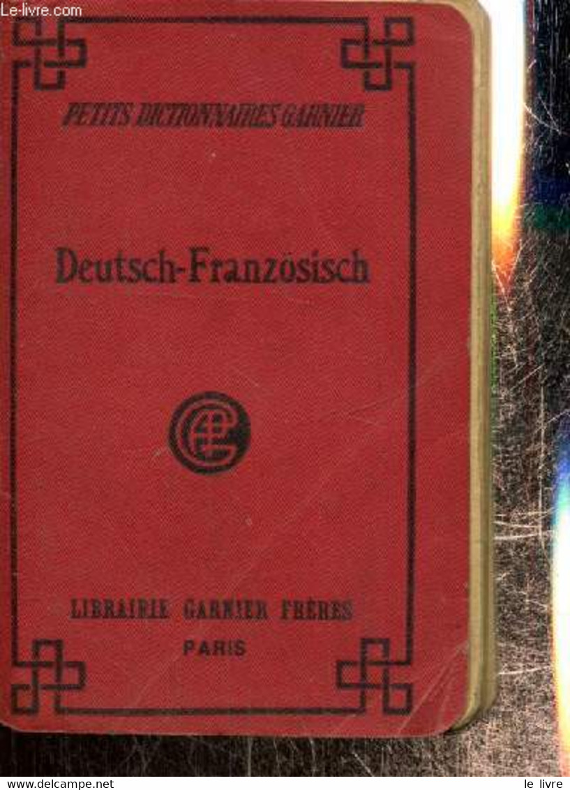 Kleines Wörterbuch Deutsch-Französisch Enthaltend Alle Gewöhnlichen Wörter Mit Ihrer Abgedildeten Aussprache - Birmann - - Atlanten