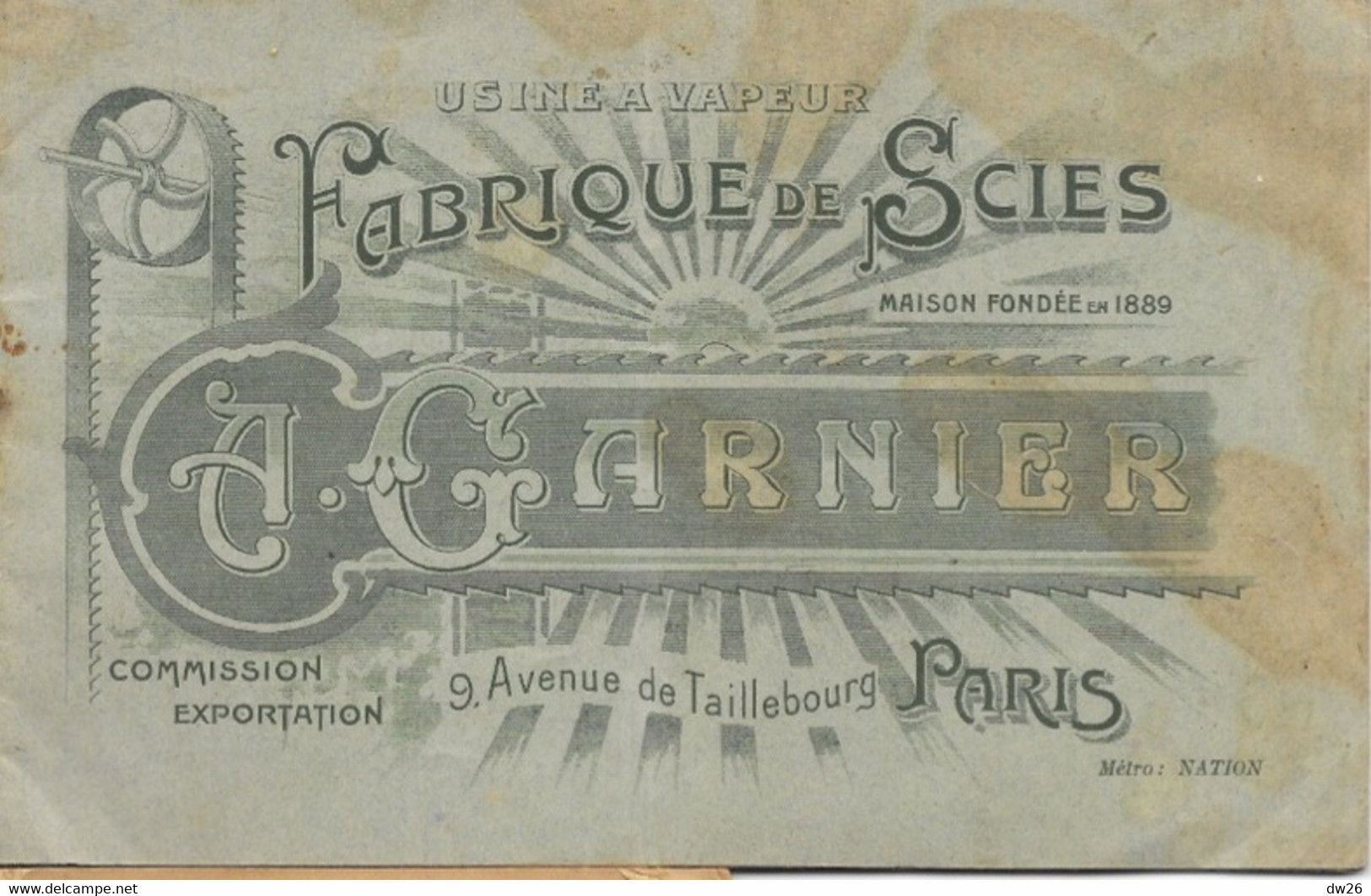 Catalogue Fabrique De Scies A. Garnier - Usine à Vapeur à Paris, Avenue De Taillebourg - Modèles Et Prix - Reclame