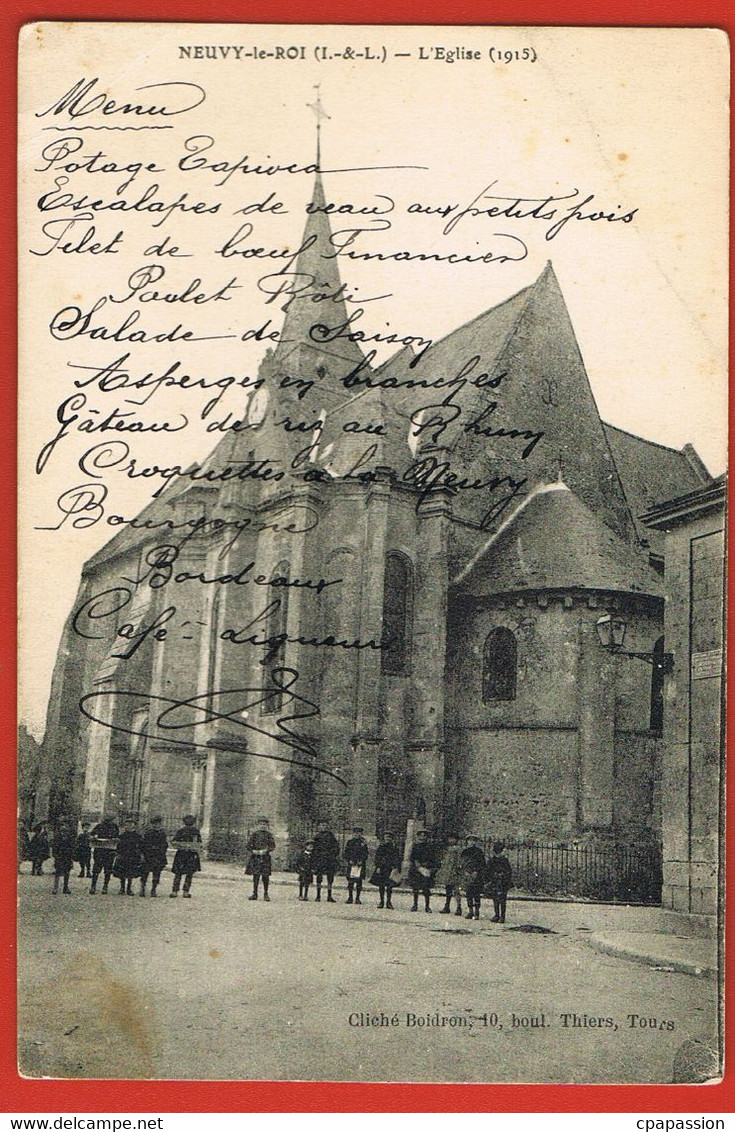 37 - NEUVY-le-ROI- L'Eglise 1915 - Enfants-  Menu-  CPA  Cliché BOIDRON -Tours - Neuvy-le-Roi