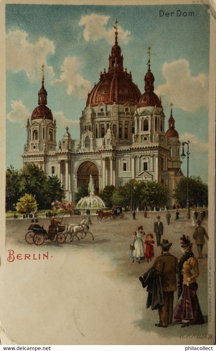 Berlin // Litho Karte // Der Dom  1901 - Other & Unclassified