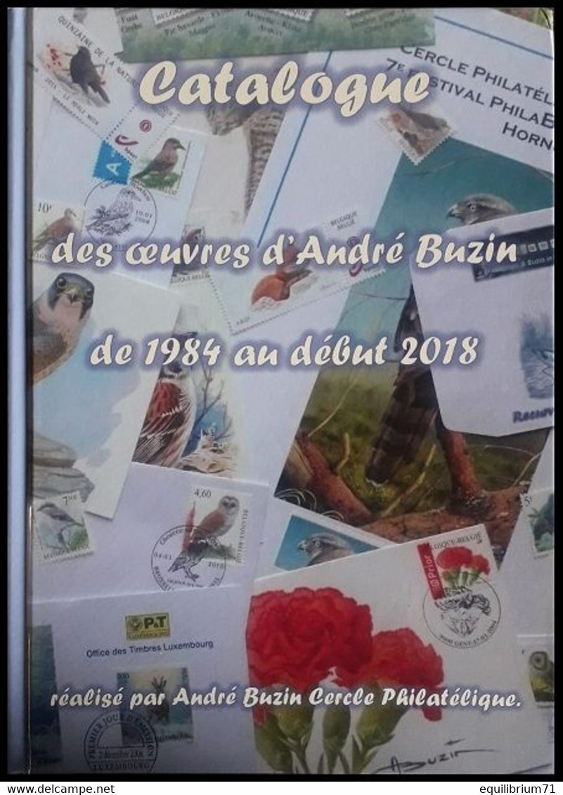 Catalogue Buzin /  Buzin Catalogus / Buzin Katalog - FR - 1984-->2018 - éd 2018 - 214 Pages / Pagina's / Seiten - 950Gr - Belgien