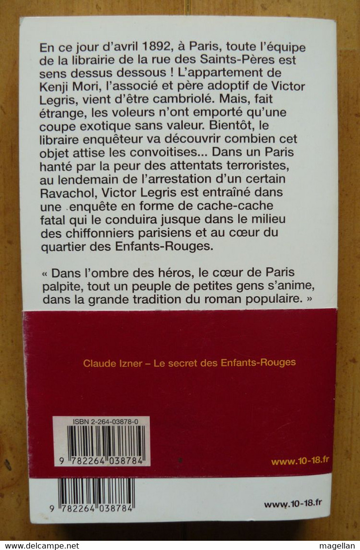 Le Secret Des Enfants-Rouges - Claude Izner - 10/18 Grands Détectives N° 3682 - 10/18 - Grands Détectives