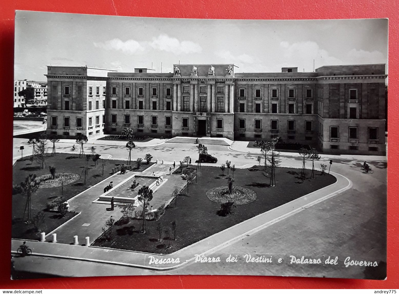 Pescara - Piazza Dei Vestini E Palazzo Del Governo - Pescara