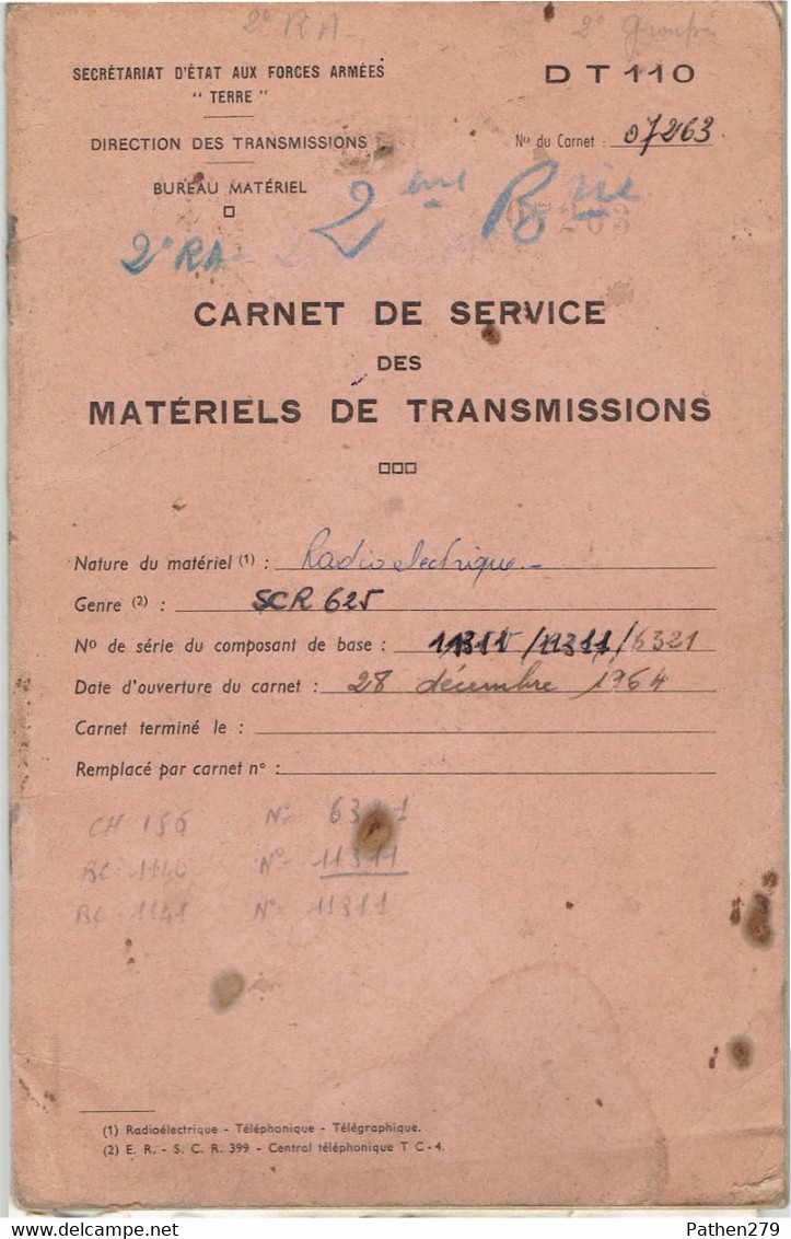 Carnet De Service Des Matériels De Transmissions - SCR625 - Forces Françaises En Allemagne 2°RA - 1964/1970 - Matériel Et Accessoires