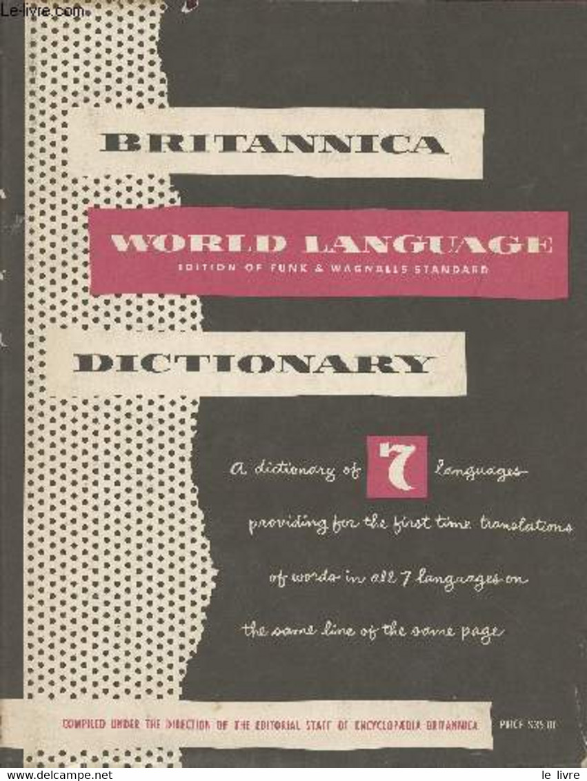 Standard Dictionary Of The English Language (international Edition) With Britannica World Language Dictionary Volume Two - Dictionnaires, Thésaurus