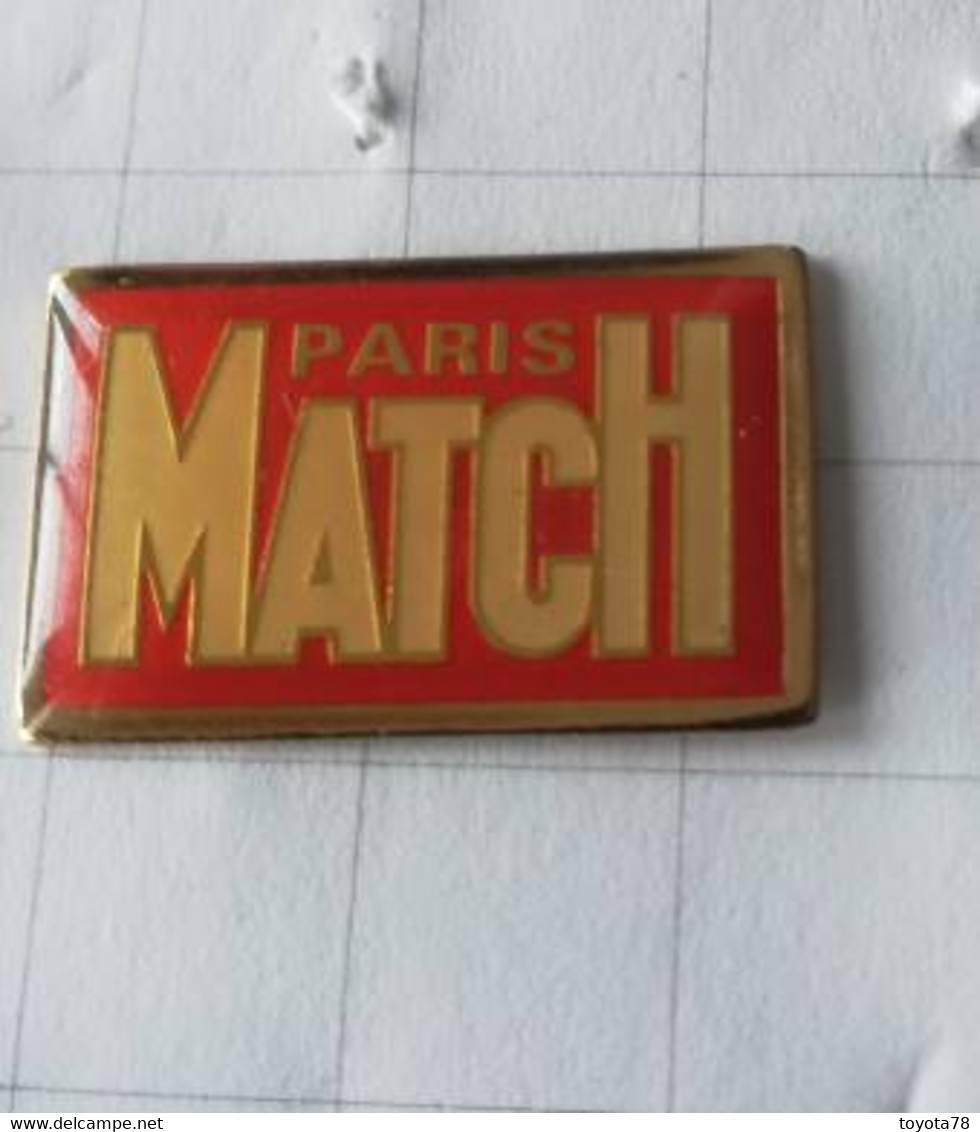 PIN'S -PARIS MATCH - Logo - Medios De Comunicación