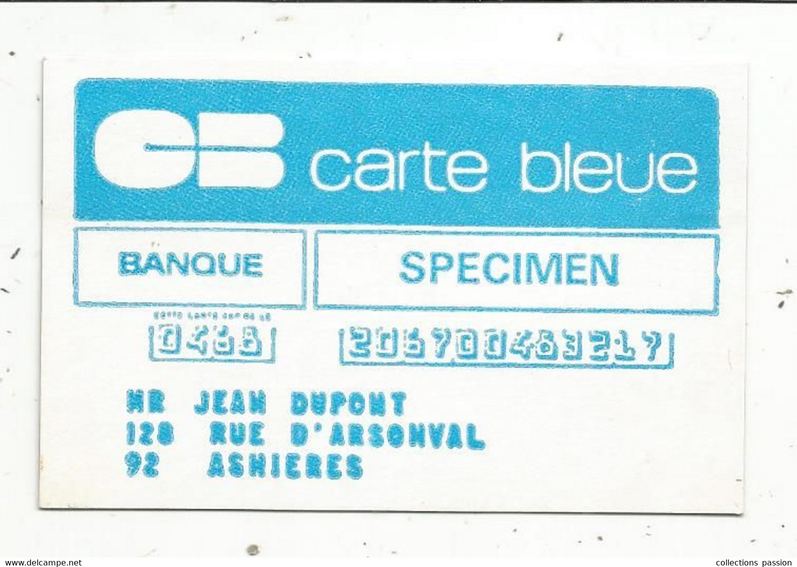 Publicité , FAC SIMILE CB ,carte Bleue , SPECIMEN , Uniface, Dupont ,ASNIERES - Advertising