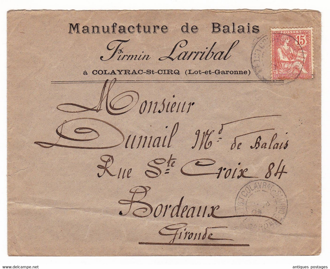 Lettre 1903 Mouchon Colayrac Saint Cirq Lot Et Garonne Pour Bordeaux Gironde Firmin Larribal Manufacture Balai - 1900-02 Mouchon