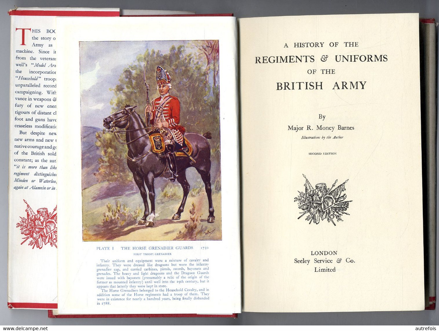 A HISTORY OF THE REGIMENTS & UNIFORMS OF THE BRITISH ARMY  MAJOR R M BARNES 1952 - 336 PAGES - NOMBREUSES ILLUSTRATIONS - Inglés