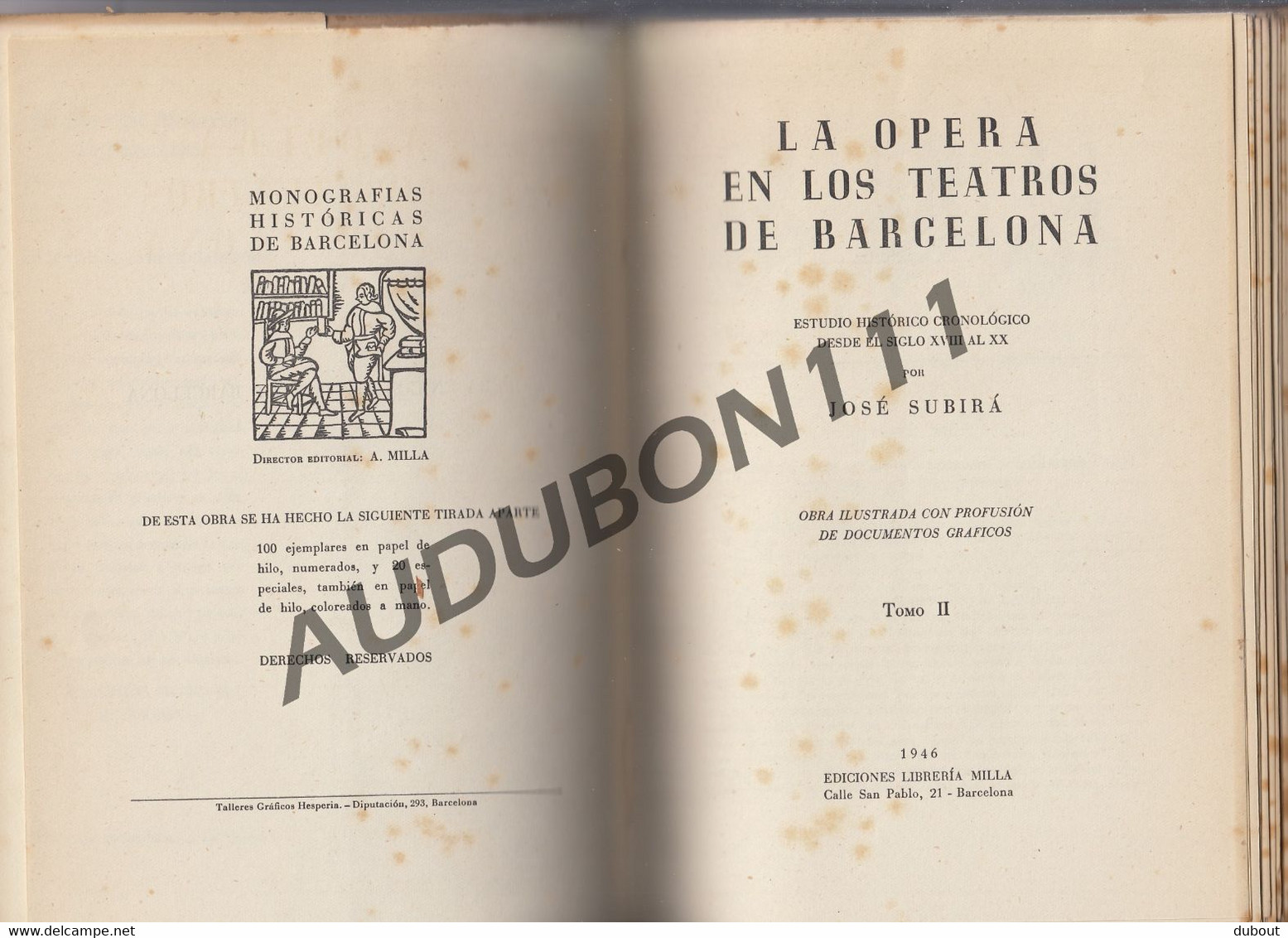 Espagne: Barcelona La Opera En Los Teatros - J. Subira 1946 Tomo 1 + 2 (U55-56) - Bellas Artes, Ocio