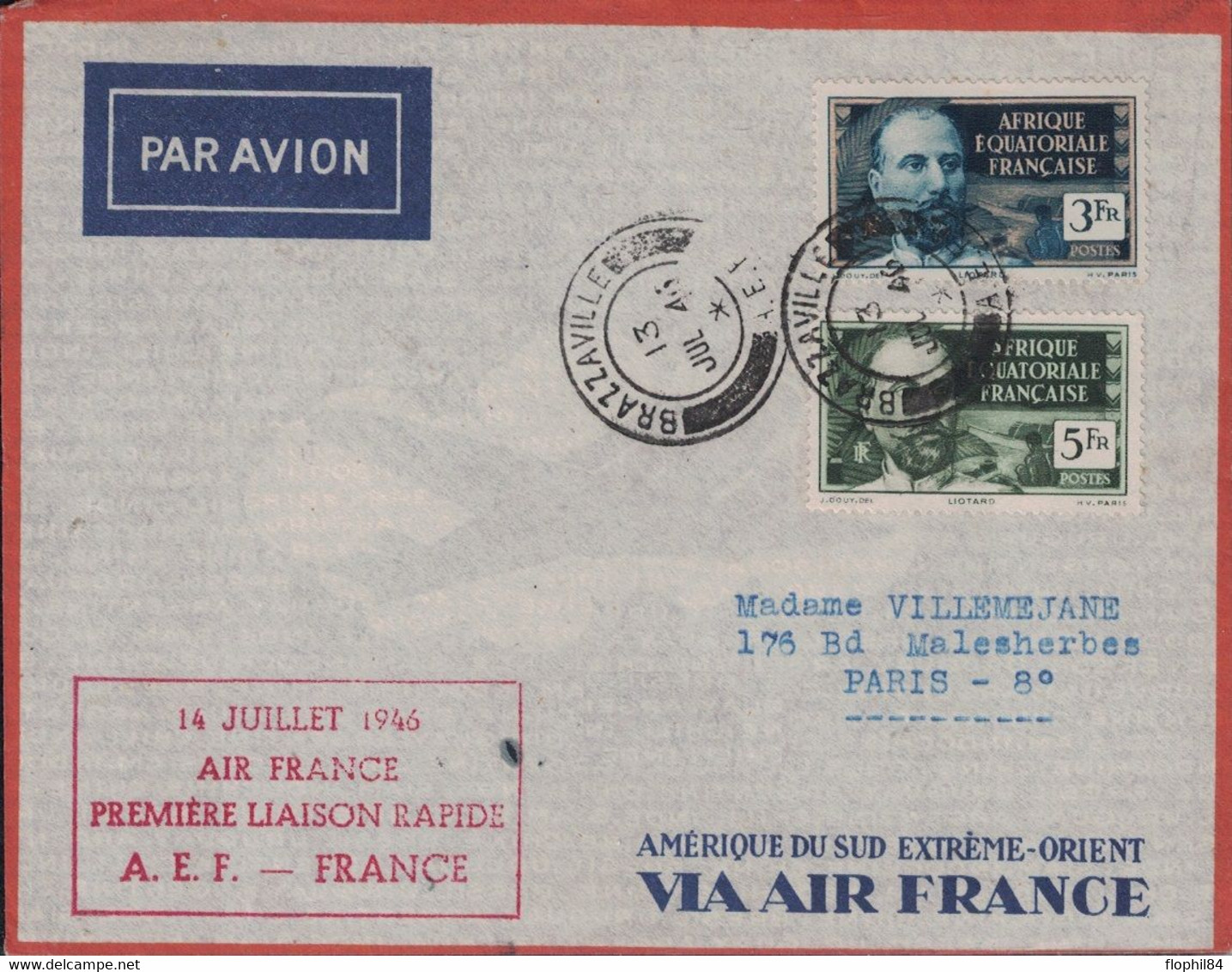 CONGO - BRAZZAVILLE - 1er LIAISON RAPIDE AEF-FRANCE - 14 JUILLET 1946 - AFFRANCHISSEMENT AVEC LE 5F ET 3F. - Brieven En Documenten