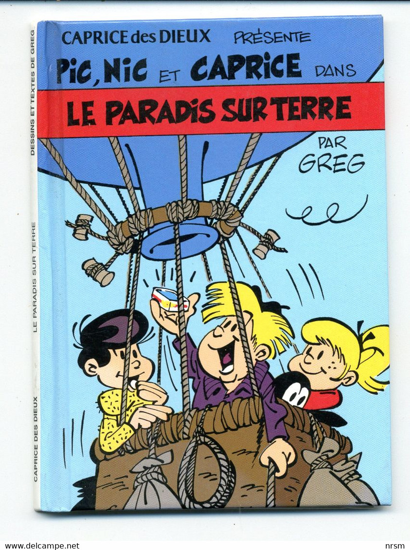 PIC & NIC De Greg / Mini BD Pour Caprice Des Dieux / Album : Le Paradis Sur Terre - Franquin