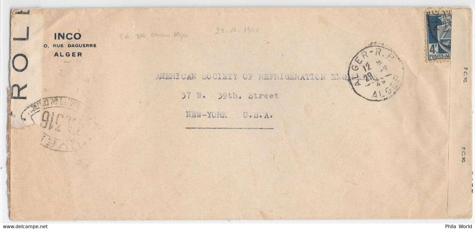 WW2 ALGERIE 1944 US + French Alger TA 316 Censored Cover Algeria To USA New-York Censure CONTROLE AUTORITE MILITAIRE - Lettres & Documents