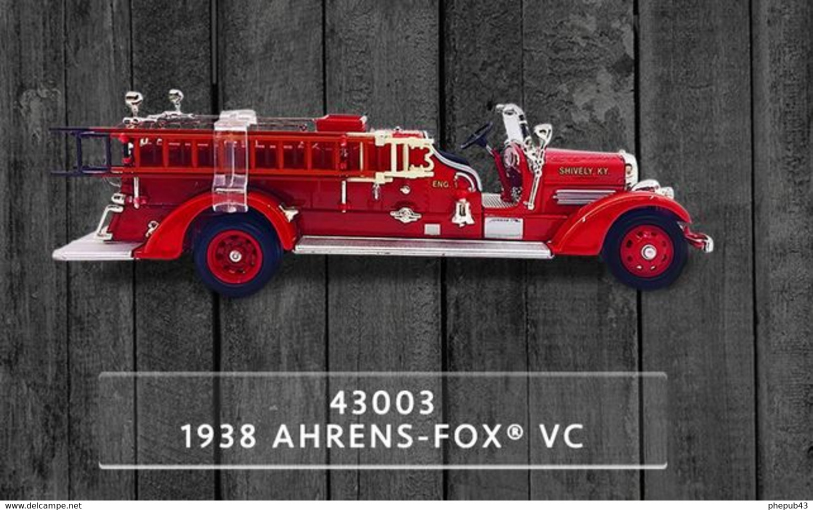 Ahrens-Fox VC - Shively Fire Department - 1938 - Lucky Die Cast - Camions