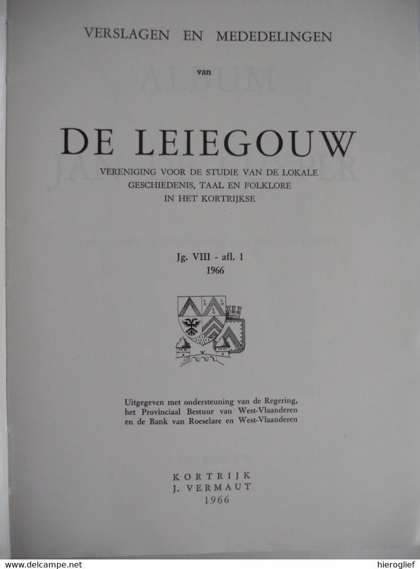 Album JAN DE CUYPER ° Veurne + Kortrijk DE LEIEGOUW VIII Afl 1 + STAMTAFEL - Histoire